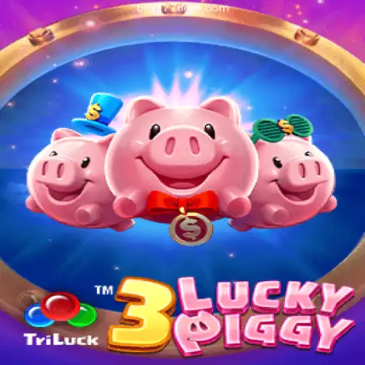 Exploring the Thrills of 3LUCKYPIGGY at 777Tiger Oficial